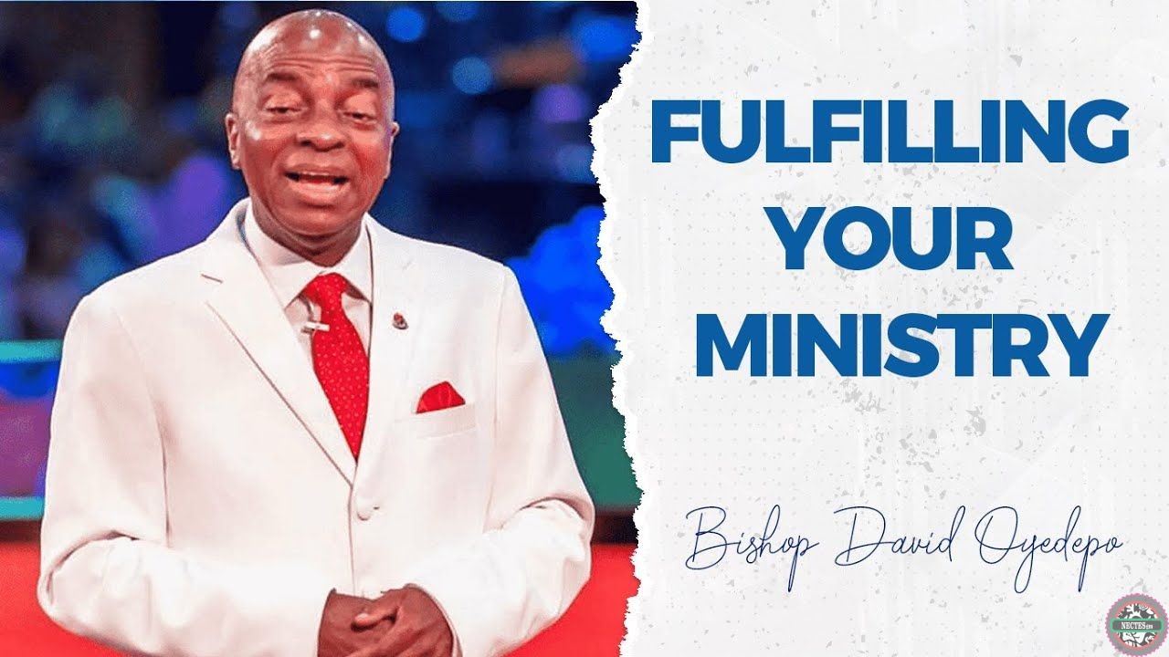 Bishop David Oyedepo Fulfilling Your Ministry Part 3 Sermon Free Mp3