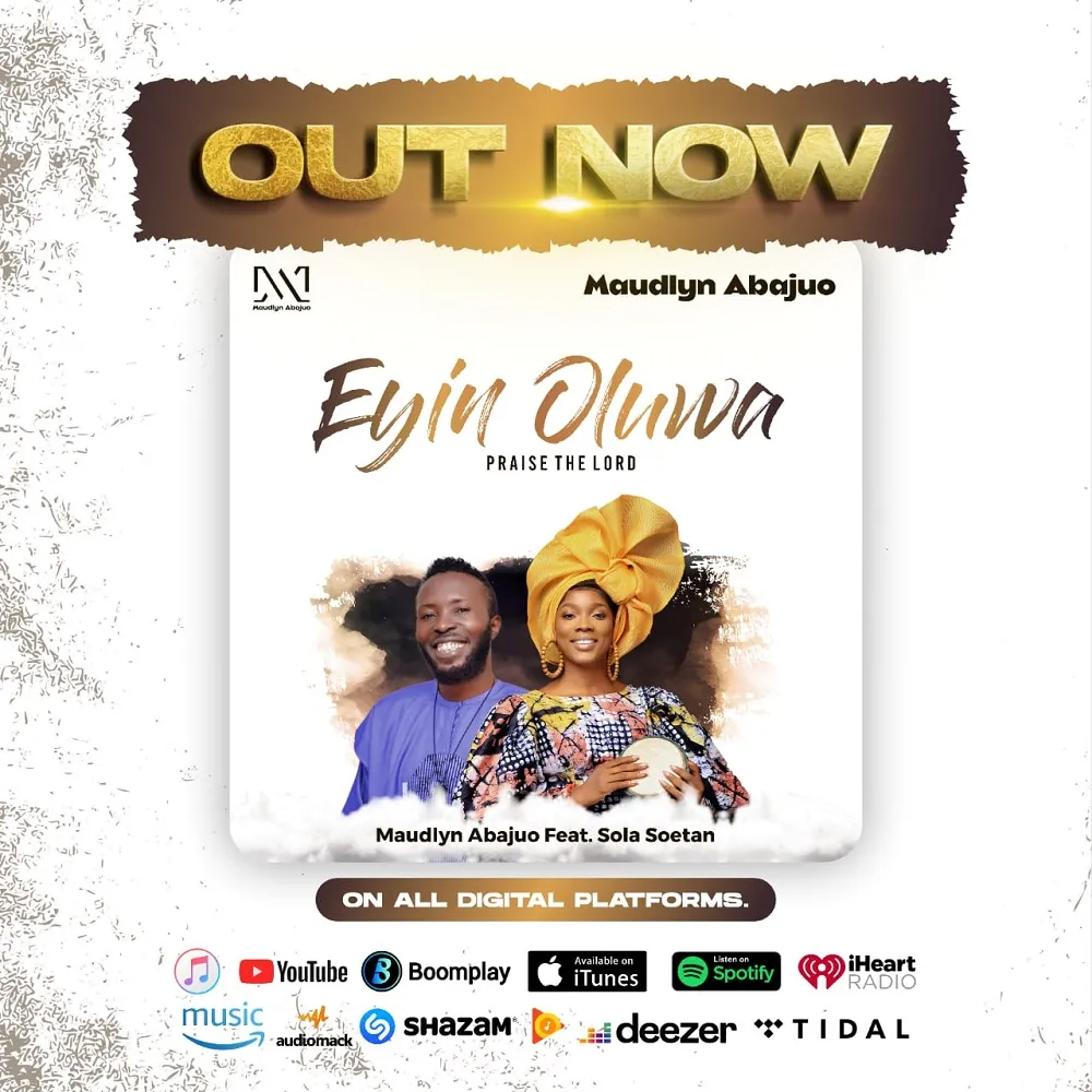 Music Download + Video Eyin Oluwa Maudlyn Abajuo Ft Sola Soetan