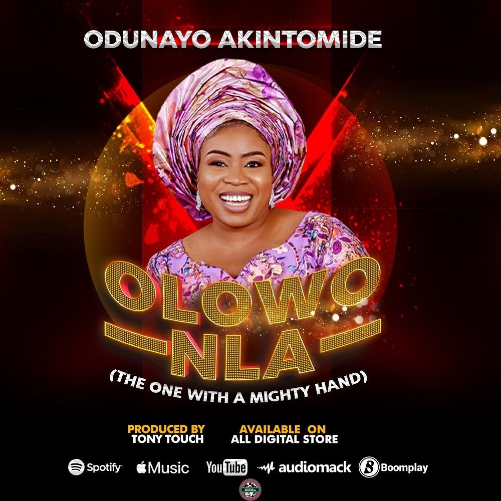 Olowo Nla By Odunayo Akintomide Yoruba Song + Lyrics Video ngospelmedianet