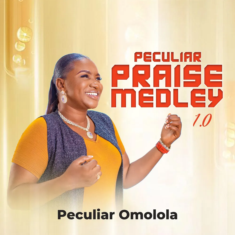Peculiar Praise 10 Peculiar Omolola Free Mp3 Download