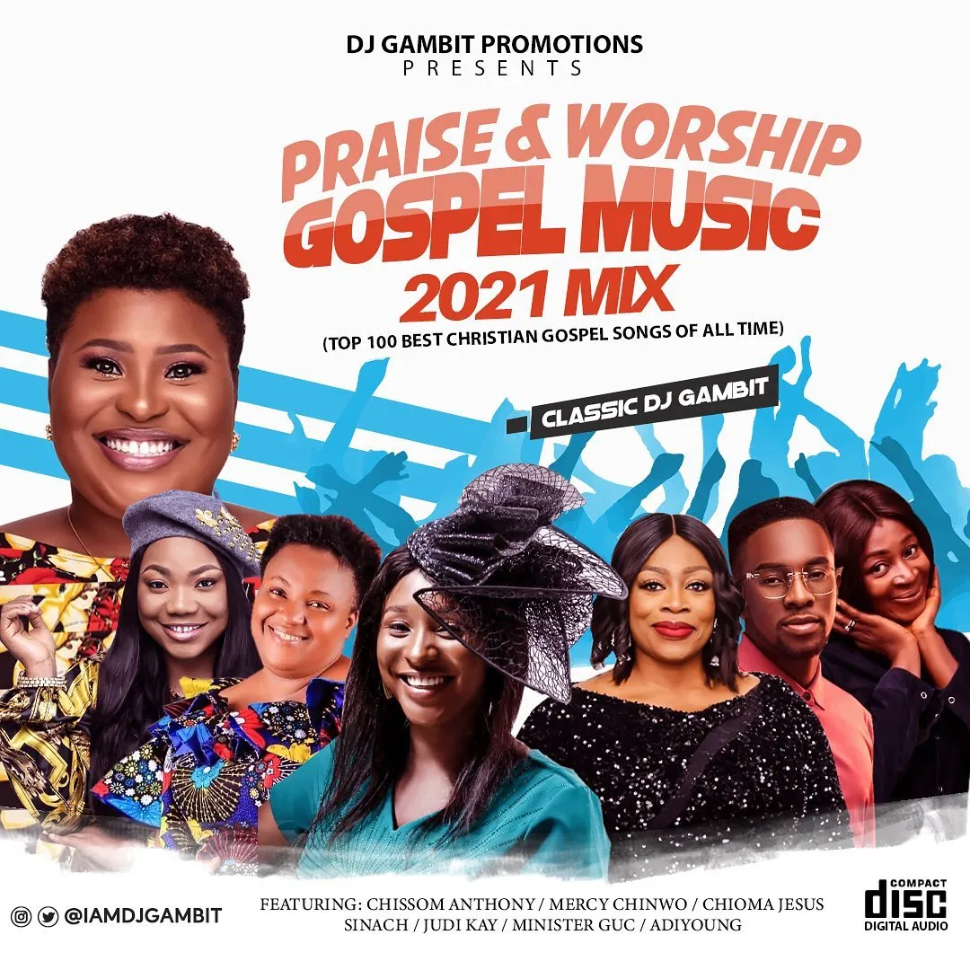 Praise & Worship Mixtape 2022 By DJ Gambit Free Download