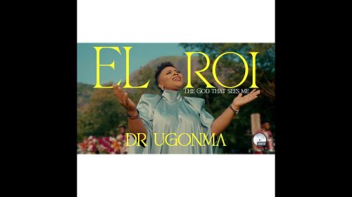 Download Free Dr Ugonma El Roi [The God Who Sees Me]