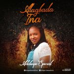 Adebimpe Special Alagbada Ina [Audio Mp3 Download]